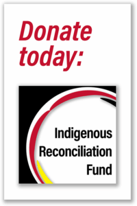 Donate to the Indigenous Reconciliation Fund